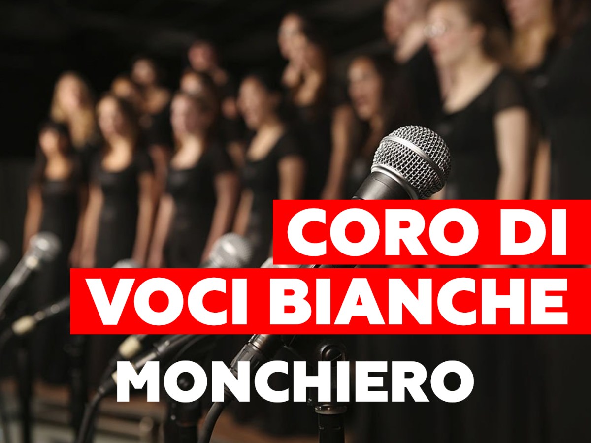 CORO DI VOCI BIANCHE&nbsp;MONCHIERO