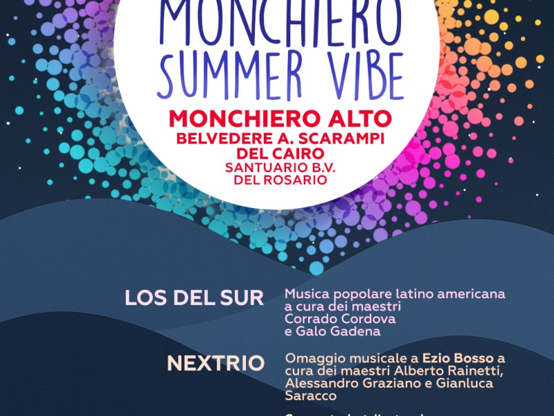 26 GIUGNO “MONCHIERO SUMMER&nbsp;VIBE”